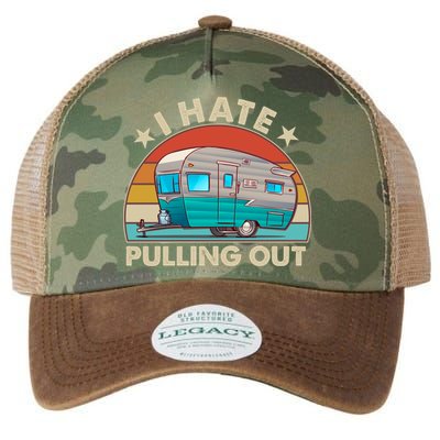 I Hate Pulling Out Camper Trailer  Legacy Tie Dye Trucker Hat