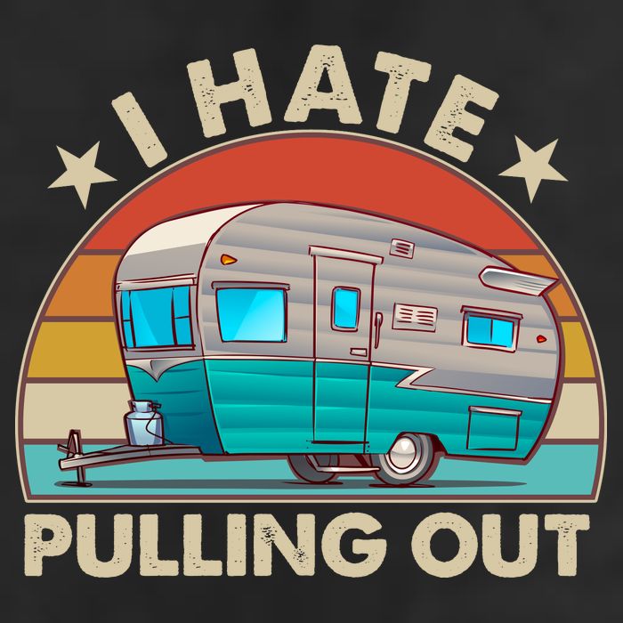 I Hate Pulling Out Camper Trailer  15oz Campfire Ceramic Mug
