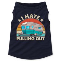 I Hate Pulling Out Camper Trailer  Doggie Tank