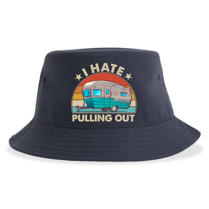 I Hate Pulling Out Camper Trailer  Sustainable Bucket Hat