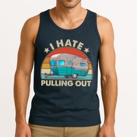I Hate Pulling Out Camper Trailer  Tank Top