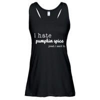 I Hate Pumpkin Spice Yeah I Said It Ladies Essential Flowy Tank