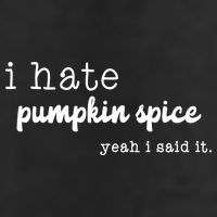 I Hate Pumpkin Spice Yeah I Said It Golf Towel