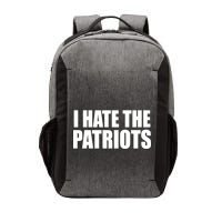 I Hate The Patriots Vector Backpack