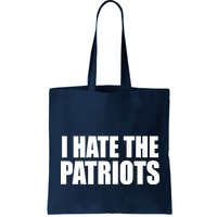 I Hate The Patriots Bag