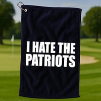 I Hate The Patriots Golf Towel