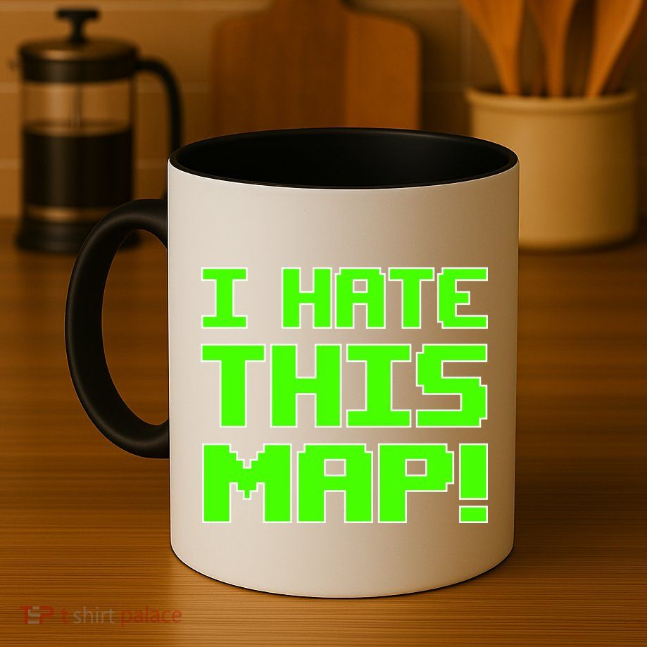 I Hate This Map Funny Gamer Mug
