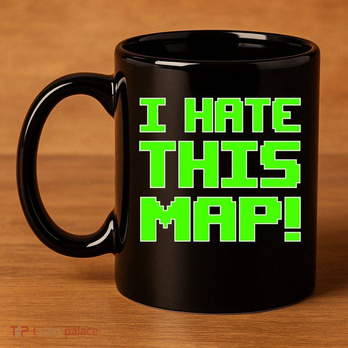 I Hate This Map Funny Gamer 11oz C Handle Ceramic Mug