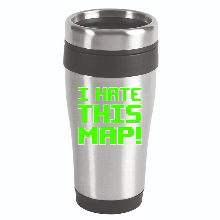 I Hate This Map Funny Gamer 16oz Travel Tumbler