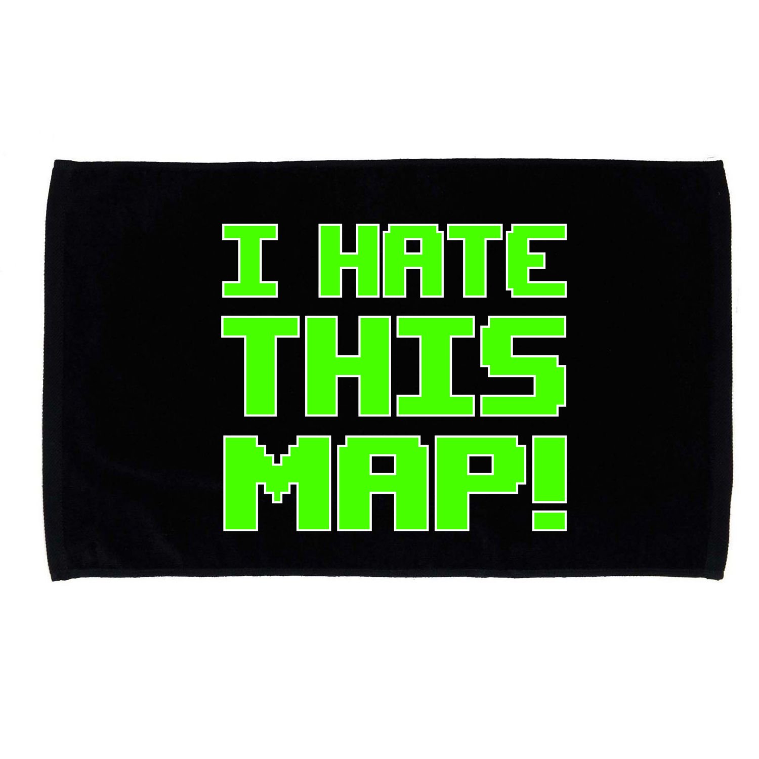 I Hate This Map Funny Gamer Microfiber Hand Towel