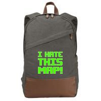 I Hate This Map Funny Gamer Cotton Canvas Backpack