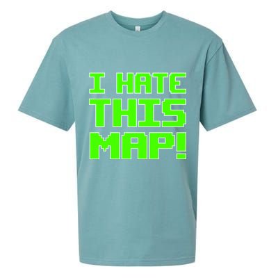 I Hate This Map Funny Gamer Sueded Cloud Jersey T-Shirt