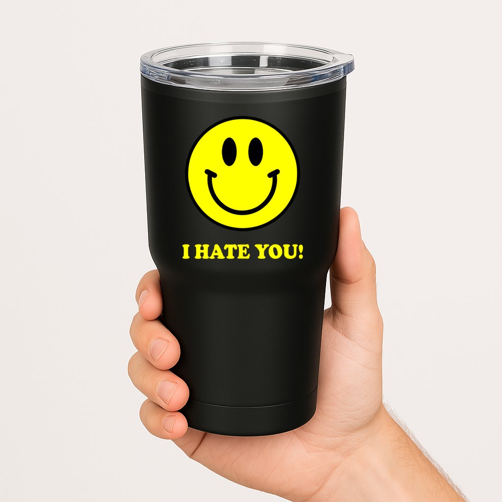 I Hate You Funny Smiley Face Emoji Tumbler