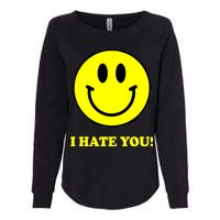 I Hate You Funny Smiley Face Emoji Womens California Wash Sweatshirt