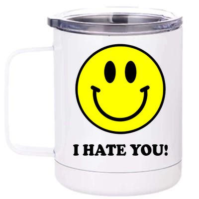 I Hate You Funny Smiley Face Emoji 12 oz Stainless Steel Tumbler Cup