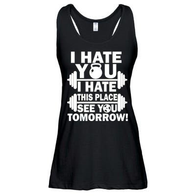 I Hate You This Place See You Tomorrow! Ladies Essential Flowy Tank