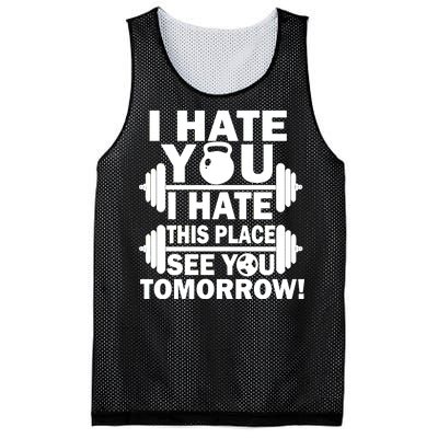 I Hate You This Place See You Tomorrow! Mesh Reversible Basketball Jersey Tank