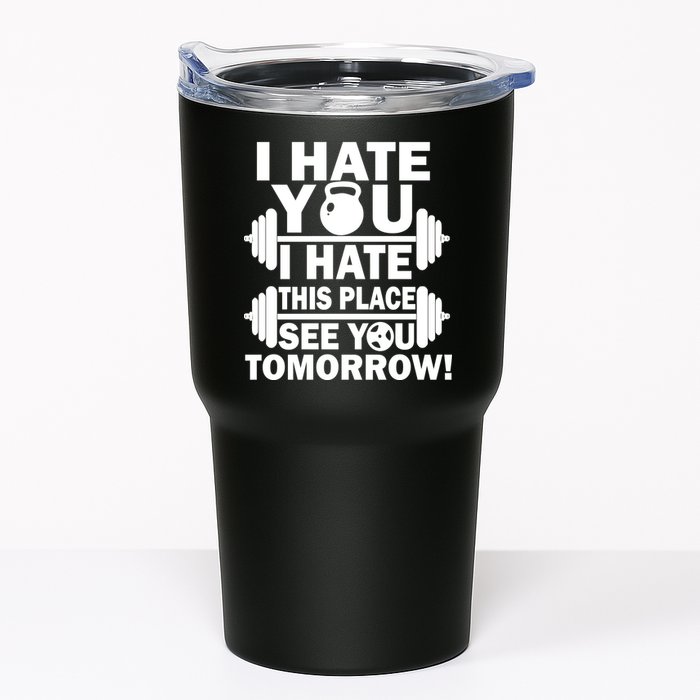 I Hate You This Place See You Tomorrow! Tumbler