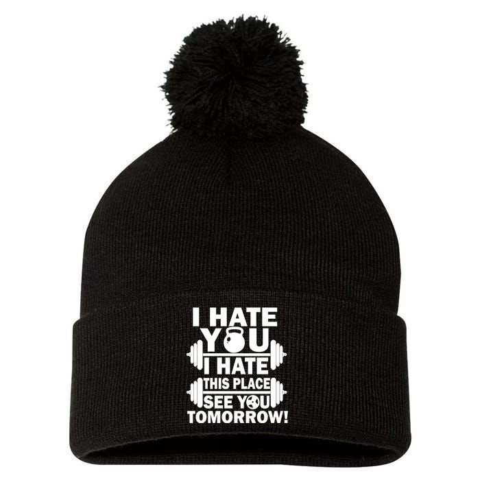 I Hate You This Place See You Tomorrow! Pom Pom 12in Knit Beanie