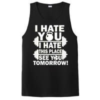 I Hate You This Place See You Tomorrow! PosiCharge Competitor Tank