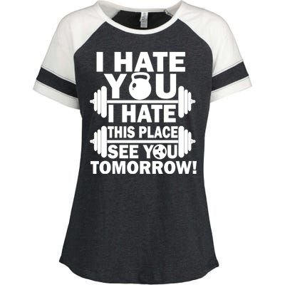 I Hate You This Place See You Tomorrow! Enza Ladies Jersey Colorblock Tee