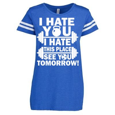 I Hate You This Place See You Tomorrow! Enza Ladies Jersey Football T-Shirt