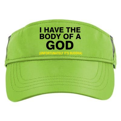 I Have A Body Of A God Buddha Adult Drive Performance Visor