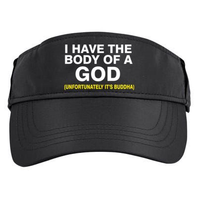 I Have A Body Of A God Buddha Adult Drive Performance Visor