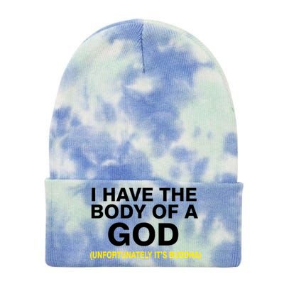 I Have A Body Of A God Buddha Tie Dye 12in Knit Beanie