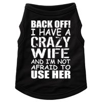 I Have A Crazy Wife Not Afraid To Use Her Doggie Tank