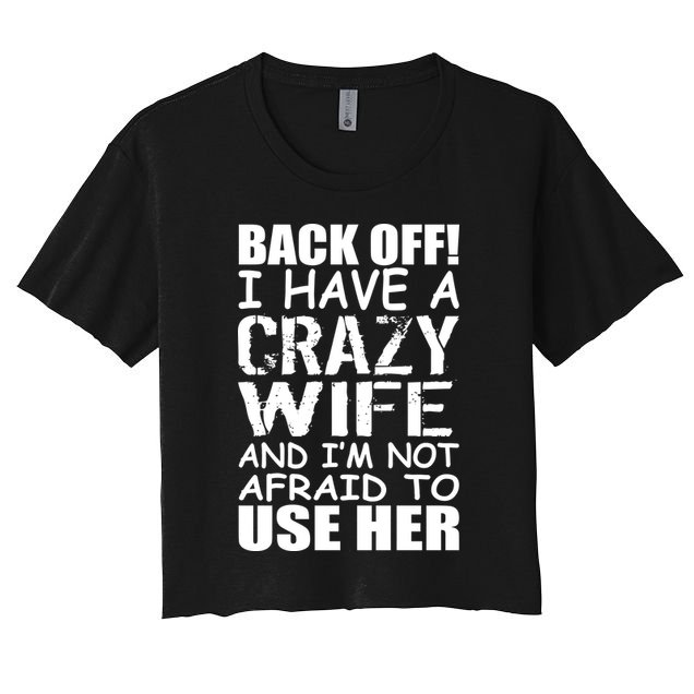 I Have A Crazy Wife Not Afraid To Use Her Crop Top