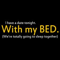 I Have A Date Tonight Tall T-Shirt