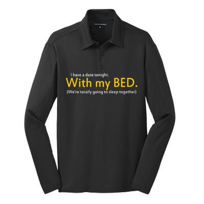 I Have A Date Tonight Silk Touch Performance Long Sleeve Polo