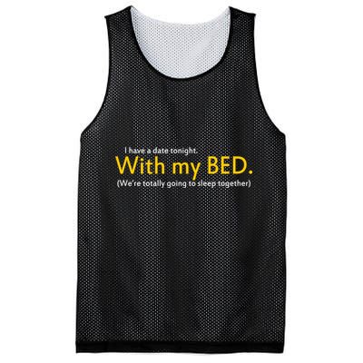 I Have A Date Tonight Mesh Reversible Basketball Jersey Tank