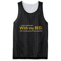 I Have A Date Tonight Mesh Reversible Basketball Jersey Tank