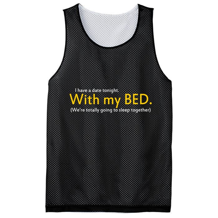 I Have A Date Tonight Mesh Reversible Basketball Jersey Tank