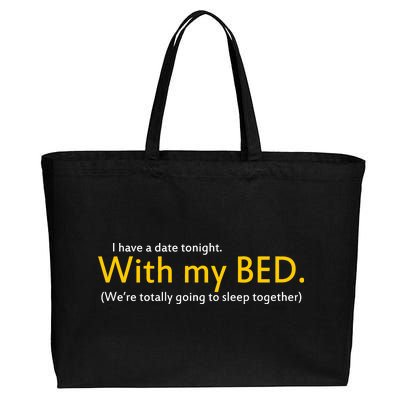 I Have A Date Tonight Cotton Canvas Jumbo Tote