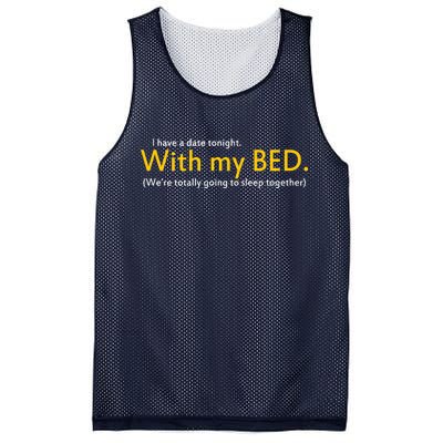 I Have A Date Tonight Mesh Reversible Basketball Jersey Tank