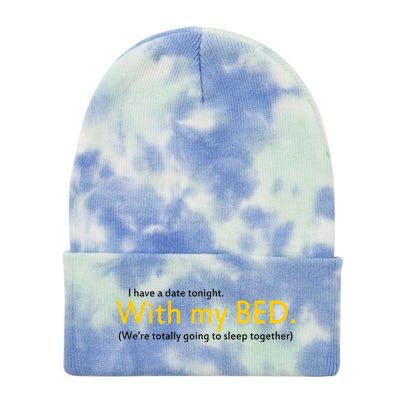 I Have A Date Tonight Tie Dye 12in Knit Beanie