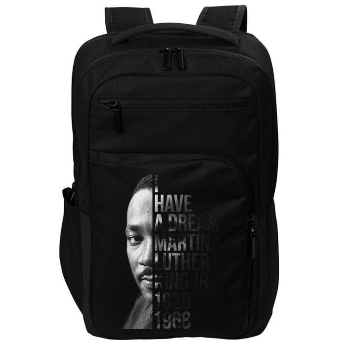 I Have a Dream Martin Luther King Jr. 1929-1968 Impact Tech Backpack