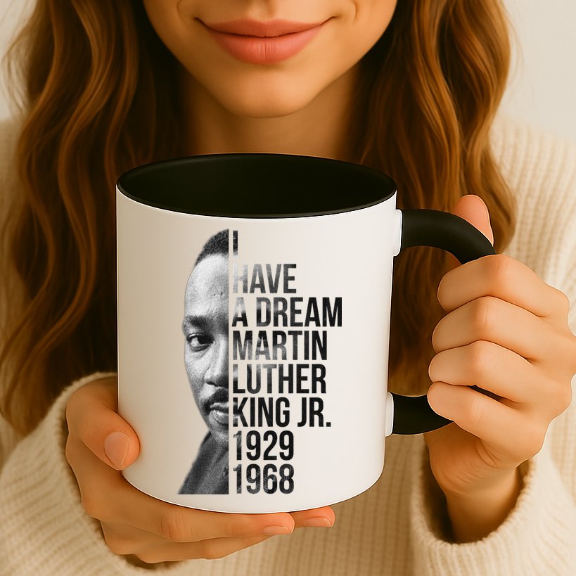 I Have a Dream Martin Luther King Jr. 1929-1968 Mug