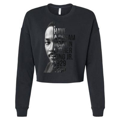 I Have a Dream Martin Luther King Jr. 1929-1968 Cropped Pullover Crew