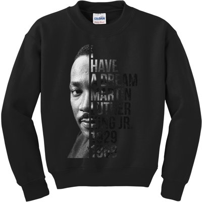 I Have a Dream Martin Luther King Jr. 1929-1968 Kids Sweatshirt