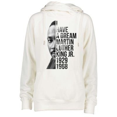 I Have a Dream Martin Luther King Jr. 1929-1968 Womens Funnel Neck Pullover Hood