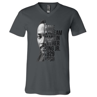 I Have a Dream Martin Luther King Jr. 1929-1968 V-Neck T-Shirt