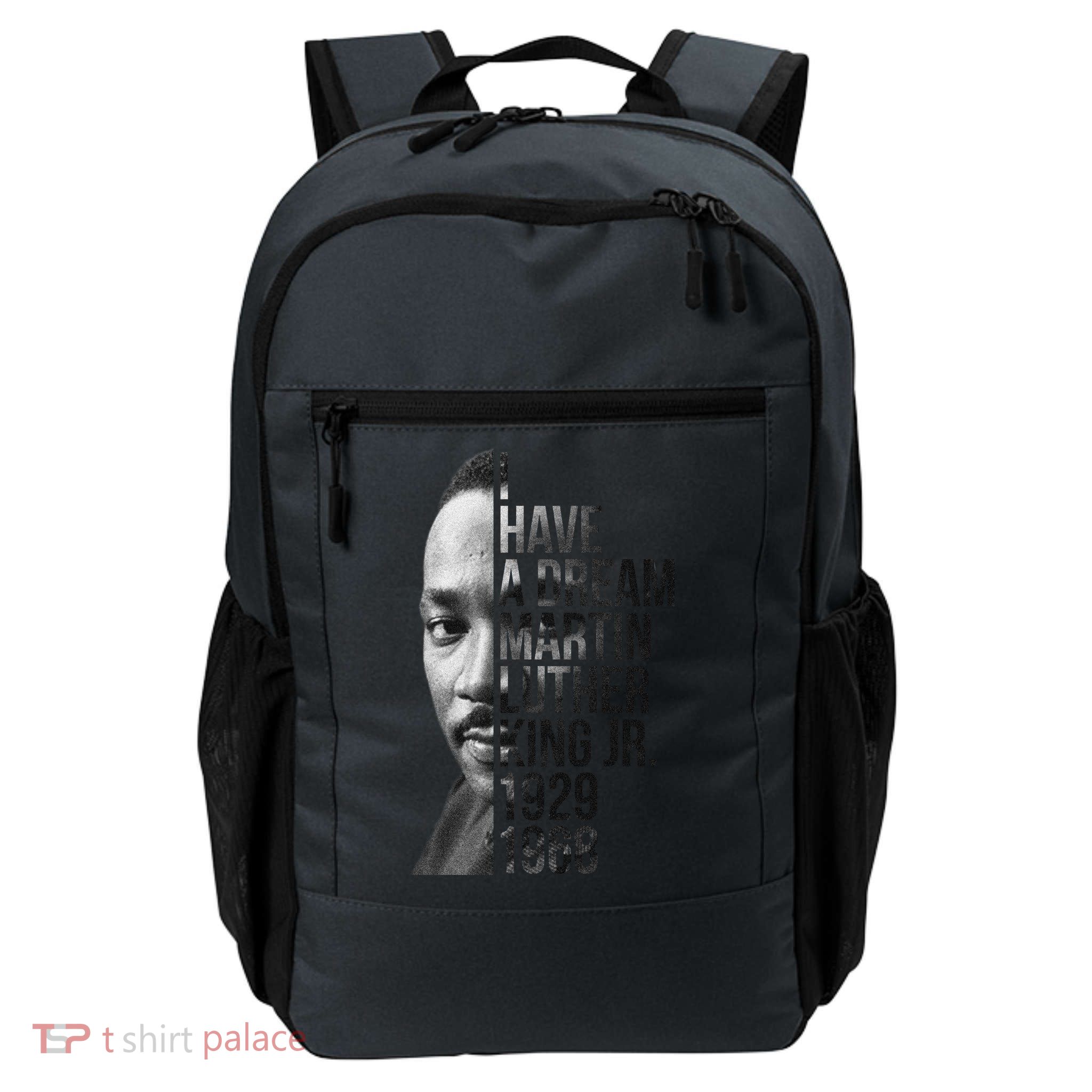 I Have a Dream Martin Luther King Jr. 1929-1968 Daily Commute Backpack