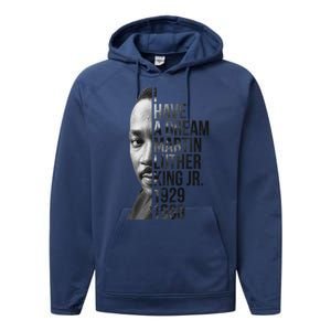 I Have a Dream Martin Luther King Jr. 1929-1968 Performance Fleece Hoodie