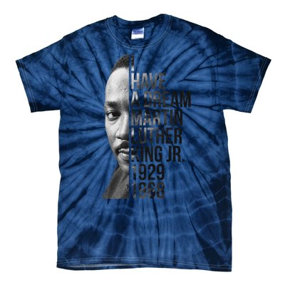 I Have a Dream Martin Luther King Jr. 1929-1968 Tie-Dye T-Shirt