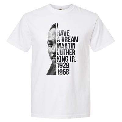 I Have a Dream Martin Luther King Jr. 1929-1968 Garment-Dyed Heavyweight T-Shirt