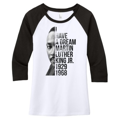 I Have a Dream Martin Luther King Jr. 1929-1968 Women's Tri-Blend 3/4-Sleeve Raglan Shirt